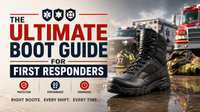 //5jrorwxholooiik.leadongcdn.com/cloud/jmBpiKkjRilSpqnqkjpmj/The-Ultimate-Boot-Guide-For-First-Responders.png